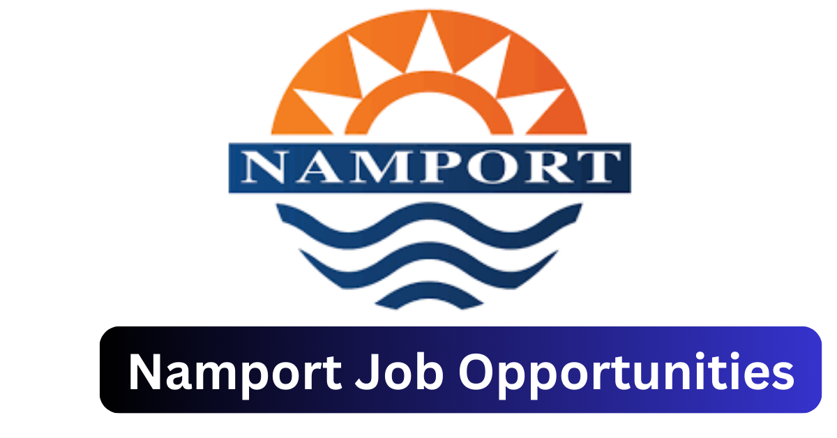 x4 Namport Vacancy 2025 Opportunities @www.namport.com.na Recruitment Portal