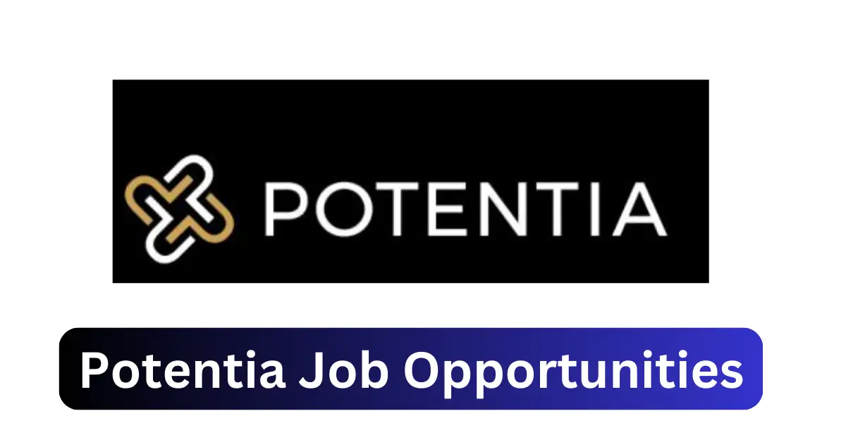 x1 Potentia Vacancies 2025 Opportunities @www.potentia.com.na Recruitment Portal