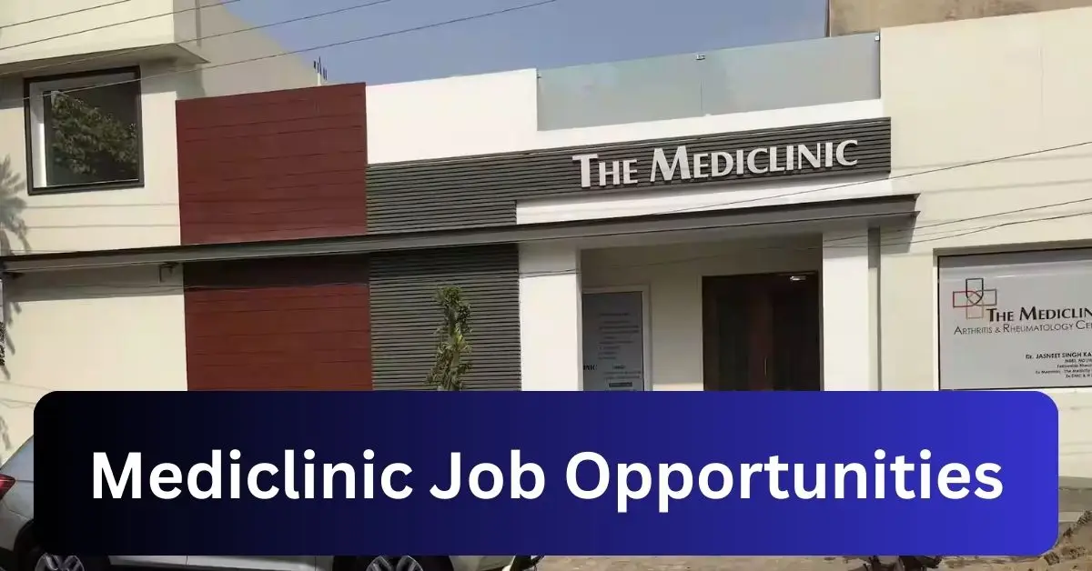 x5 Mediclinic Vacancies 2025 Opportunities @www.mediclinic.co.za Recruitment Portal