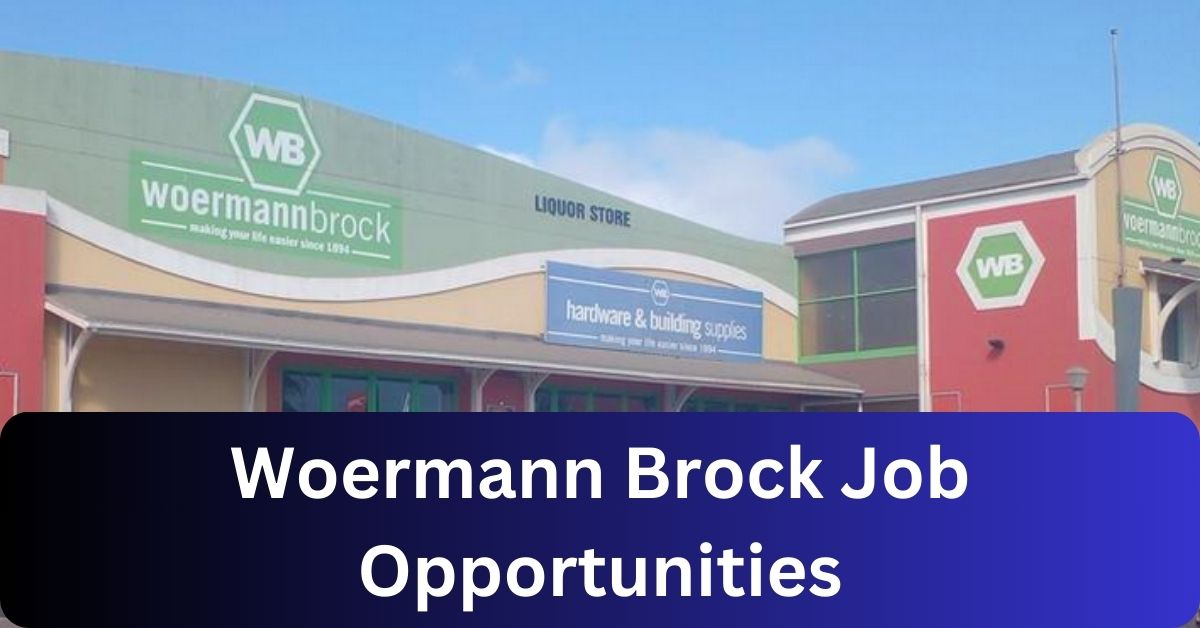 x5 Woermann Brock Vacancies 2025 Opportunities @www.woermannbrock.com Recruitment Portal